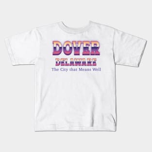 Dover Delaware Kids T-Shirt